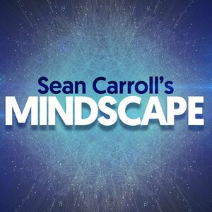 Sean Carroll&#039;s Mindscape