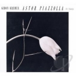 Astor Piazzolla: El Tango by Gidon Kremer
