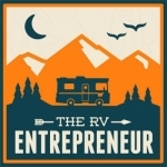 The RV Entrepreneur with Heath Padgett