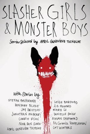Slasher Girls &amp; Monster Boys
