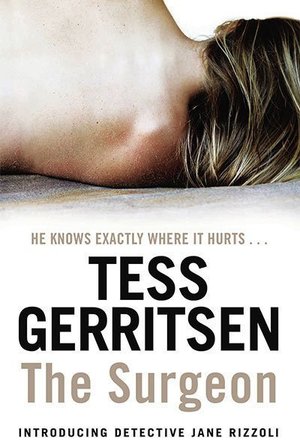 The Surgeon (Rizzoli &amp; Isles, #1)