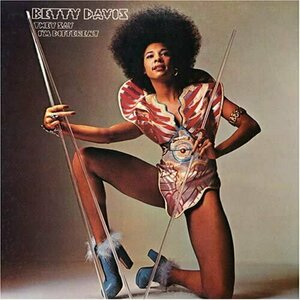 They Say I'm Different by Betty Davis