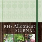 RHS Allotment Journal: The Expert Guide to a Productive Plot