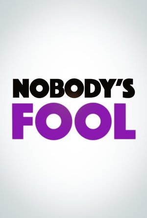 Nobody&#039;s Fool (2018)