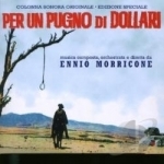 Per Un Pugno Di Dollari Soundtrack by Ennio Morricone