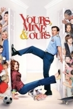 Yours, Mine &amp; Ours (2005)