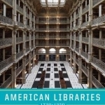 American Libraries 1730-1950