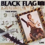 Annihilate This Week by Black Flag