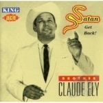 Satan Get Back by Brother Claude Ely