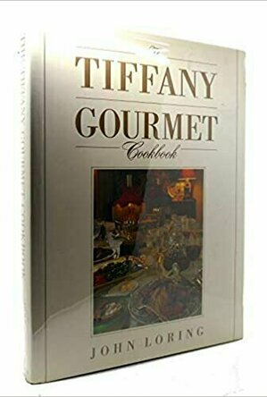 The Tiffany Gourmet Cookbook