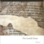 The Unstill Ones: Poems
