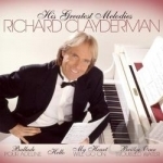 His Greatest Melodies by Richard Clayderman
