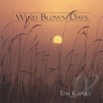 Wind Blown Days by Tom Kwake