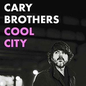 Cool City by Cary Brothers