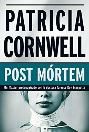 Postmortem (Kay Scarpetta, #1)