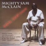 Betcha Didn&#039;t Know by Mighty Sam Mcclain