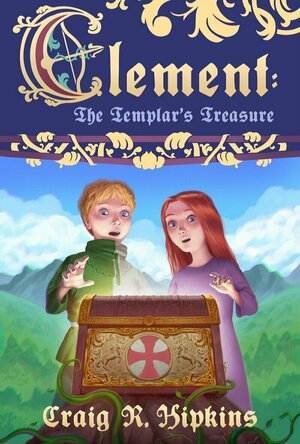 Clement: The Templar&#039;s Treasure (3) by Craig R. Hipkins