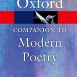 The Oxford Companion to Modern Poetry in English