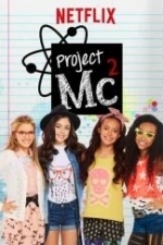 Project Mc2 - Season 1