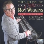 His Final Recordings by Roy Wiggins