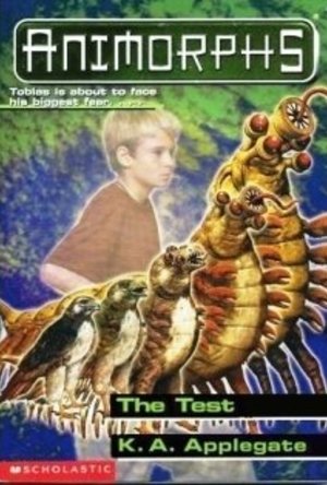 The Test (Animorphs, #43) 