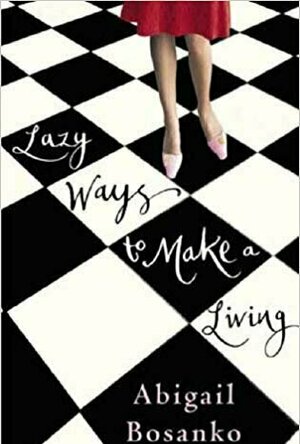 Lazy Ways To Make A Living