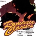 Romance Classics Soundtrack by Arthur Fiedler / Boston Pops Orchestra / John Williams