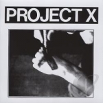 Straight Edge Revenge by Project X