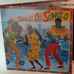 Sounds of Soweto by  Various Artists 