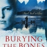 Burying the Bones: Pearl Buck in China