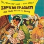 Let&#039;s Do It Again: From Honky Tonk to the Classics by Lou Busch / Joe Fingers Carr