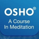 OSHO A Course In Meditation