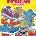 Sneaker Designs Coloring Book