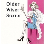 Older, Wiser, Sexier (Women)