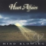 Heart Affairs by Mind Blowing