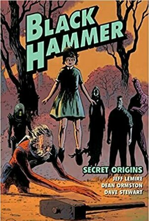 Black Hammer, Vol. 1: Secret Origins