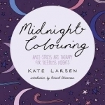 Midnight Colouring: Anti-Stress Art Therapy for Sleepless Nights