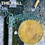 Remainderer by The Fall