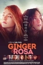 Ginger &amp; Rosa (2013)