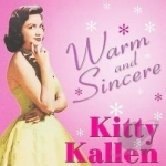 Warm and Sincere by Kitty Kallen
