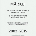 Markli - Chair of Architecture at the Eth Zurich
