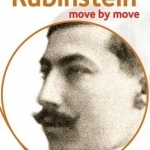 Rubinstein: Move by Move
