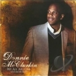We All Are One by Donnie Mcclurkin