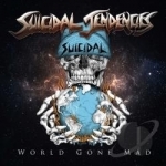 World Gone Mad by Suicidal Tendencies