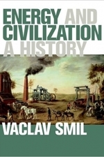 Energy and Civilization: A History