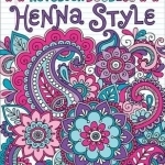 Notebook Doodles Henna Style: Coloring &amp; Activity Book