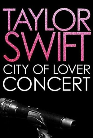 Taylor Swift: City of Lover Concert (2020)