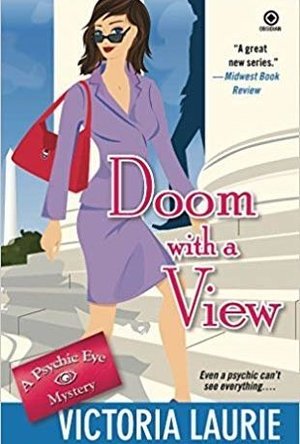 Doom with a View (Psychic Eye Mystery, #7)