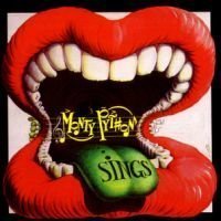 Monty Python Sings by Monty Python