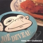 Take My Chances by Joe Deveau